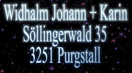 Widhalm Johann + Karin
S�llingerwald 35
3251 Purgstall
